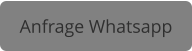 Anfrage Whatsapp